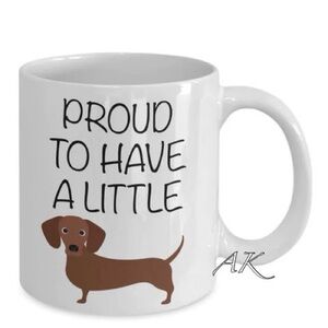Dachshund Coffee / Tea Mug
Proud To Have A Little….
🐾 Doxie Wiener